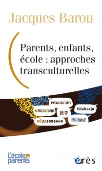 Couverture-J-Barou-parents-enfant-ecoles-approches-transculturelles.jpg